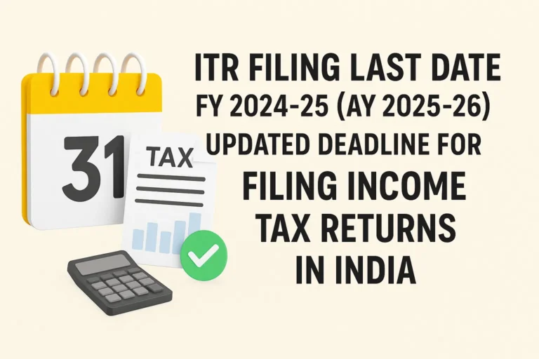 ITR Filing Last Date FY 2024-25